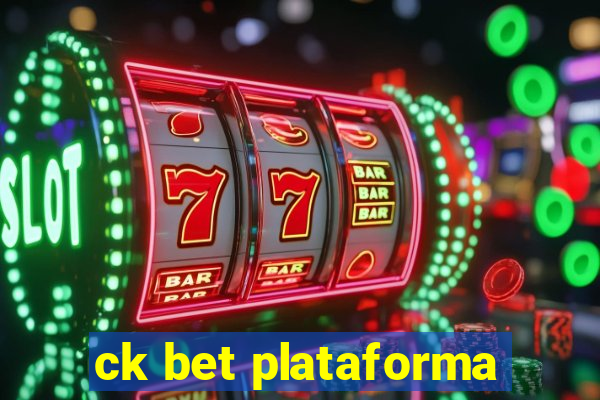 ck bet plataforma